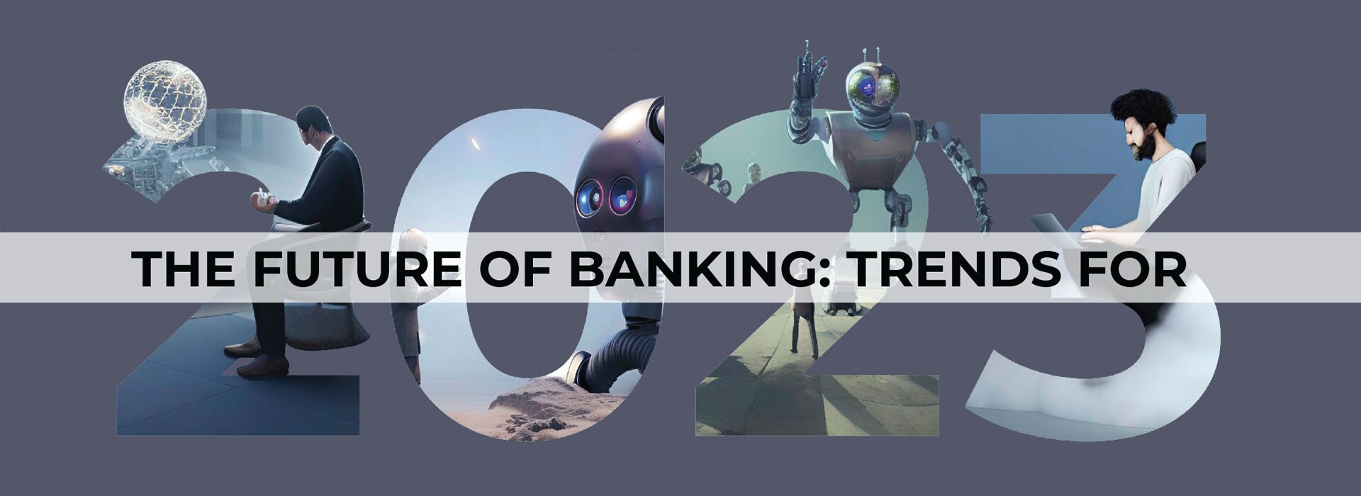 Top 11 banking trends 2023 banking